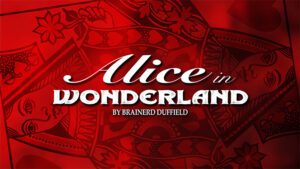 ALICE IN WONDERLAND by Brainerd Duffield