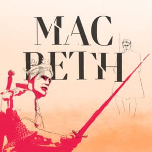 UMW and Shakespeare in the Schools Presents Complete Works Abridged, Macbeth, and Stage Combat Workshop November 1-2 