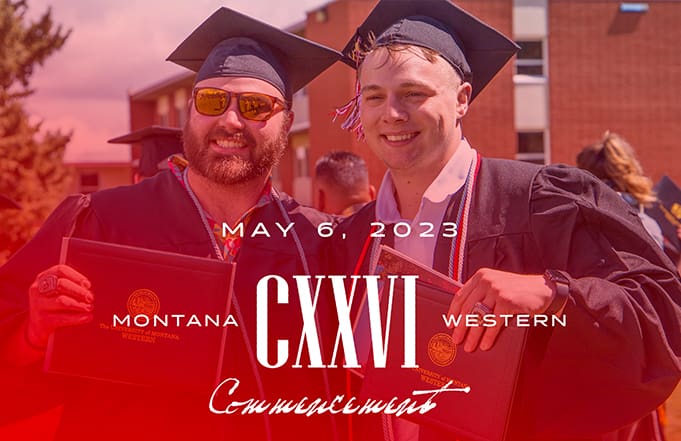 Montana Western to Hold 126th Annual Commencement Ceremony.