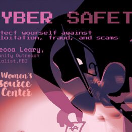 Cyber Safety event poster featuring a stylized figure and text promoting fraud and scam prevention with FBI outreach specialist Rebecca Leary.