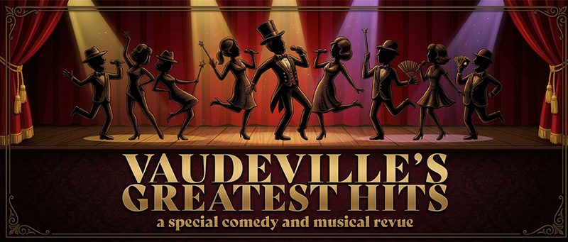 Vaudeville's Greatest Hits 