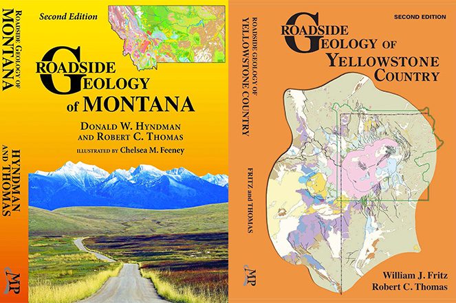 Composite image showing the covers and spine of two geology guidebooks. On the left is Roadside Geology of Montana, Second Edition by Donald W. Hyndman and Robert C. Thomas, featuring a yellow cover with a geologic map inset, a photograph of a road leading toward mountain peaks, and the title in large black lettering. On the right is Roadside Geology of Yellowstone Country, Second Edition by William J. Fritz and Robert C. Thomas, featuring an orange cover with a geologic map of the Yellowstone region and the title in black lettering. The book spine appears between the two covers with the title printed vertically.