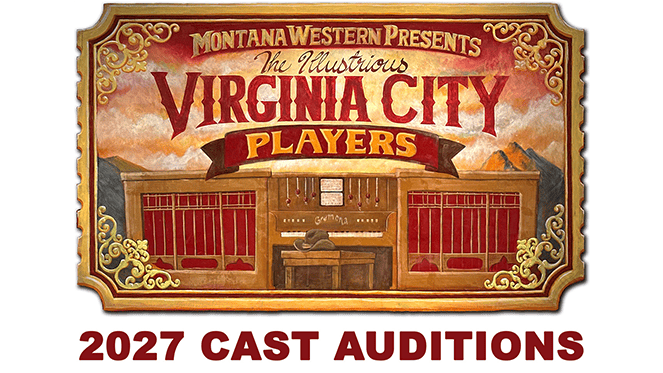Montana Western Presents the Illustrious Virginia City Players, illustrated in a vintage Western theater style with an organ, red curtains, mountains, and ornate gold trim.