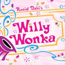 Roald Dahl’s Willy Wonka